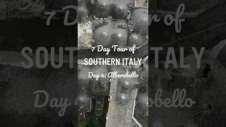 7 Day Tour of Southern Italy | Alberobello #Italy #Travel