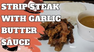 Strips Steak with Garlic Butter Sauce | FoodChannelPH