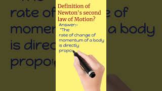 Definition of Newton's second law of Motion?/#shabbseducation/#shortsfeed