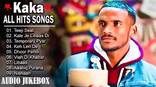 Kaka All Songs Radio Jukebox 2023 - Teeji Seat Keh Len De Libaas Temporary Pyar