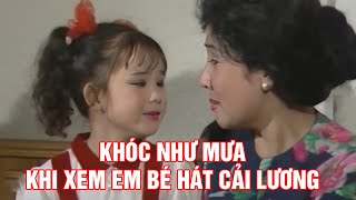 Khóc Như Mưa Khi Xem Em Bé Diễn Cải Lương - Thanh Sang, Lệ Thủy, Diệp Lang, Ngọc Giàu