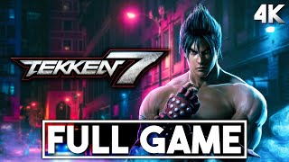 TEKKEN 7 Gameplay Walkthrough FULL GAME (4K 60FPS) - No Commentary