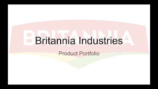 Britannia Industries (BRITANNIA) Stock Analysis: Product Portfolio