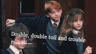 Double Trouble Lyrics from Harry Potter & the prisoner of Azkanban|Lyric video