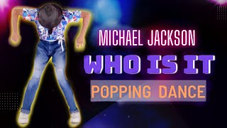 🔥Popping dance | who is it - Michael jackson | jackson star #michaeljackson #jacksonstar