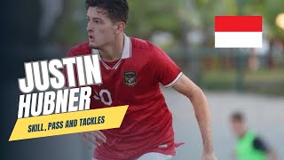 Skill Justin Hubner | Benteng Pertahanan Timnas Indonesia