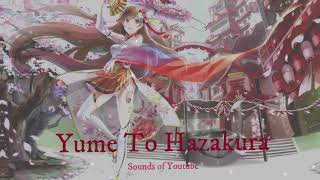 Nightcore ~ Yume To Hazakura [Wotamin Ver]