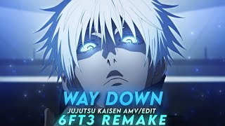 Jujutsu kaisen-Way down we go @6ft3 Capcut Remake