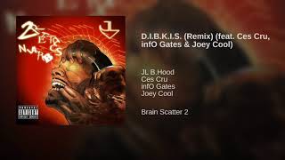 JL feat. Joey Cool, Ces Cru & Info Gates - DIBKIS Remix ( Lyrics / Lyric Video)