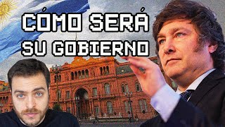 CÓMO SERÁ el GOBIERNO DE JAVIER MILEI en ARGENTINA