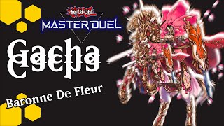 Gacha Baronne De Fleur | Trick Gacha | Yu-Gi-Oh! Master Duel