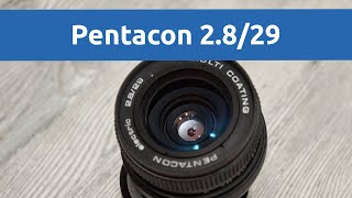 Тест объектива Pentacon 2.8/ 29: широкий угол и тонирование под пленку | молчаливый обзор