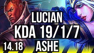 LUCIAN & Janna vs ASHE & Tahm Kench (ADC) | 19/1/7, Legendary, 66% winrate | EUW Master | 14.18