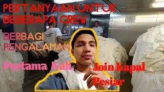 Pengalaman pertama kali Join Kapal Pesiar