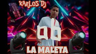 -LA MALETA🧳 GUARAPO 2024 ((TOCALE DJ KARLOS ))