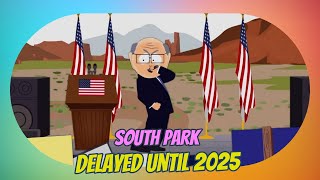 South Park Delayed Until 2025: Why Creators Matt Stone & Trey Parker Are Sitting Out the Election!