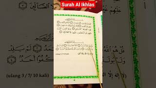 Surah Al Ikhlas semoga yg mendengarnya murah rezki #nyimakbacaanquran #videoshorts .