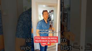 Wenn die Party zu Heftig war…😂 #fun #humor #lachen #lustig #spaß #witzig #funnyvideo #comedy