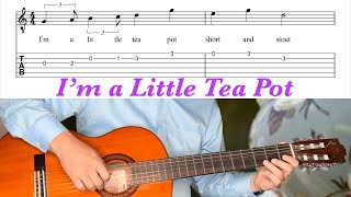 I’m a Little Tea Pot | Very EASY Guitar Tutorial and Play Along | SHEET + TAB