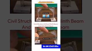 Structure with plinth beam and without plinth beam. #civilengineering