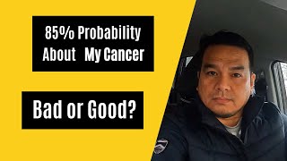 85% PROBABILITY OF MY CANCER...BAD OR GOOD? / MAGKANO ANG MONTHLY INSTALLMENT NG AKING CAR / #ofw