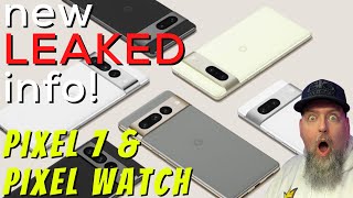 NEW leaked Pixel 7 & Pixel Watch info! Pricing, etc. Let's GO!