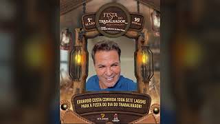 Cantor Eduardo Costa revela grande expectativa para a Festa do Trabalhador de Sete Lagoas