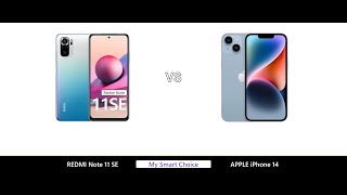 REDMI Note 11 SE VS APPLE iPhone 14 | My Smart Choice