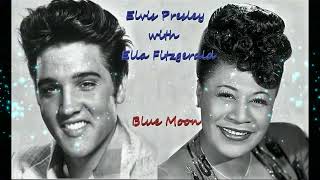 Elvis Presley With Ella Fitzgerald - Blue Moon