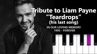 Tribute to Liam Payne - Teardrops (his last song)  🤍