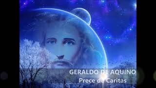 Geraldo de Aquino - Prece de Caritas.