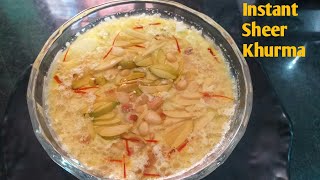 Instant Sheer Khurma | Achanak Mehmaan Aaye To Is Recipe Se Sheer Khurma  Banaye