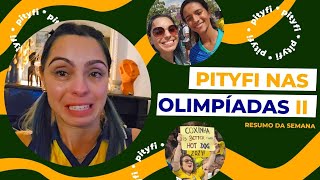 pityfi nas Olimpíadas 2024 - Resumo da Semana 2