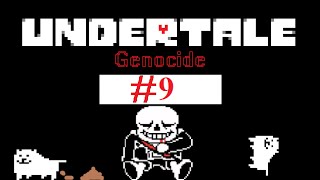 FINALLY | Let's play Undertale(Genocide) #9