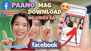 PAANO MAG SAVE NG VIDEO SA FACEBOOK || SAVE  FACEBOOK VIDEOS TO GALLERY