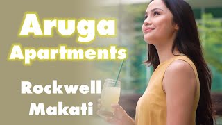 Aruga Apartments - Serviced Residences - Rockwell Makati