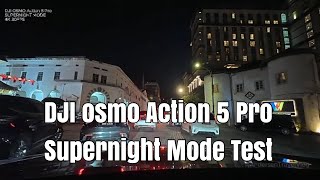 Can DJI Osmo Action 5 Pro Handle the Night? | Super Night Mode Test!