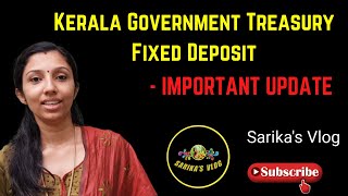 Kerala Treasury Fixed Deposit Interest Rate - Update | Revision in Treasury FD Interest Rate