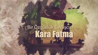 KARA FATMA "BAYRAK " Besteci: Gürkan Çakıcı