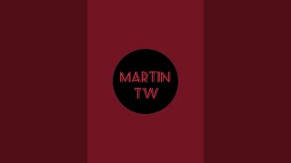 Martin TW is live!