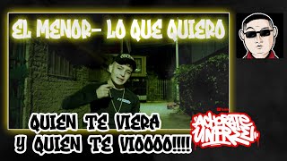 REAC-  💰"EL MENOR" QUIEN TE VIERA Y QUIEN TE VIO!! "LO QUE QUIERO"💣💣💣 #TRAP KING.