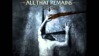 Six - All That Remains