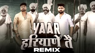 Yaar Haryana Te ( REMIX ) KD &  Khasa Aala Chahar | DJRELAX | Haryanvi Hit