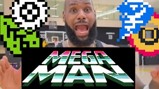 Lebron James Scream if you love Mega Man