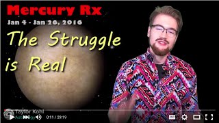 Mercury Retrograde for each Zodiac Sign January 2016--The Struggle is Real