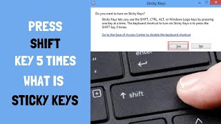 Press Shift key 5 times|what is Sticky keys|full Explain|Hindi Urdu