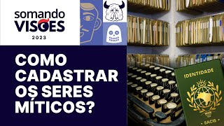 Como cadastrar OS SERES MÍTICOS? | Papo 03 #Somando2023