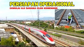 TAHAPAN PENTING! Uji Kelayakan Operasi Oleh Kemenhub Jelang Operasional Kereta Cepat Jakarta Bandung