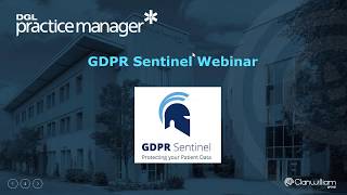 GDPR Sentinel Webinar - DGL Practice Manager