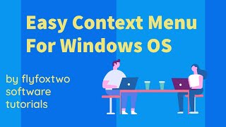 Easy Context Menu 1.6 For Windows OS